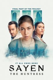 Sayen: The Huntress (2024) [Hindi-English]