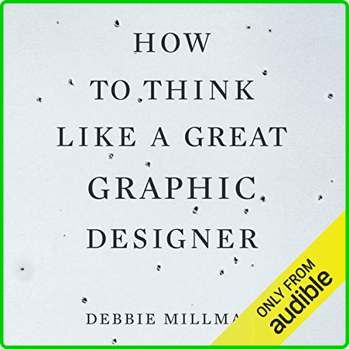 How-to-Think-Like-a-Great-Graphic-Designer-Audiobook.png