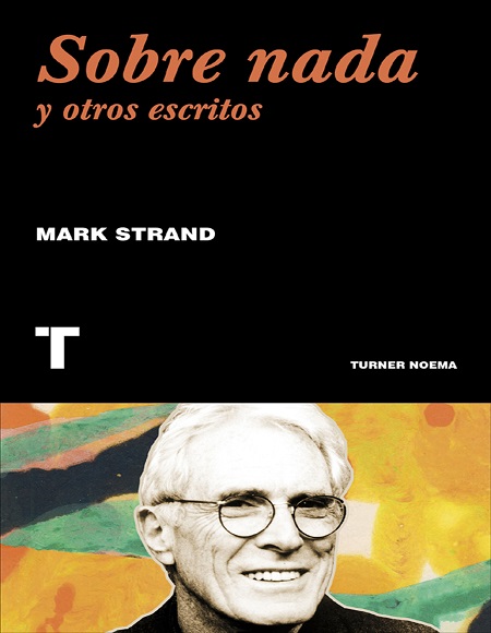 Sobre nada y otros escritos - Mark Strand (Multiformato) [VS]