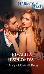 R. Grady, S. Erwin, S. Orwig – Rivalità esplosiva (2024)