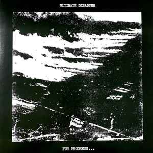 Ultimate Disaster - For Progress... (2025)