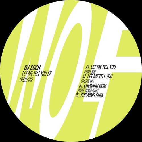 DJ Soch - Let Me Tell You EP (2026) MP3