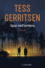 Tess Gerritsen – Spie nell’ombra (2026)