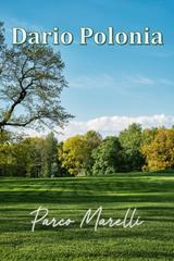 Dario Polonia – Parco Marelli (2025)