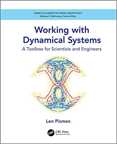 Working with Dynamical Systems: A Toolbox for Scientists and Engineers (True EPUB)
