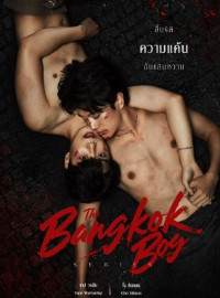 Những Chàng Trai Bangkok – The Bangkok Boy
