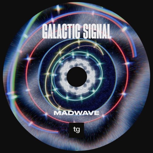 Madwave - Galactic Signal (2026)