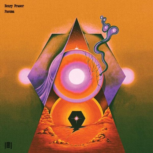 Fraser Henry, Henry Fraser - Pneuma (2026)
