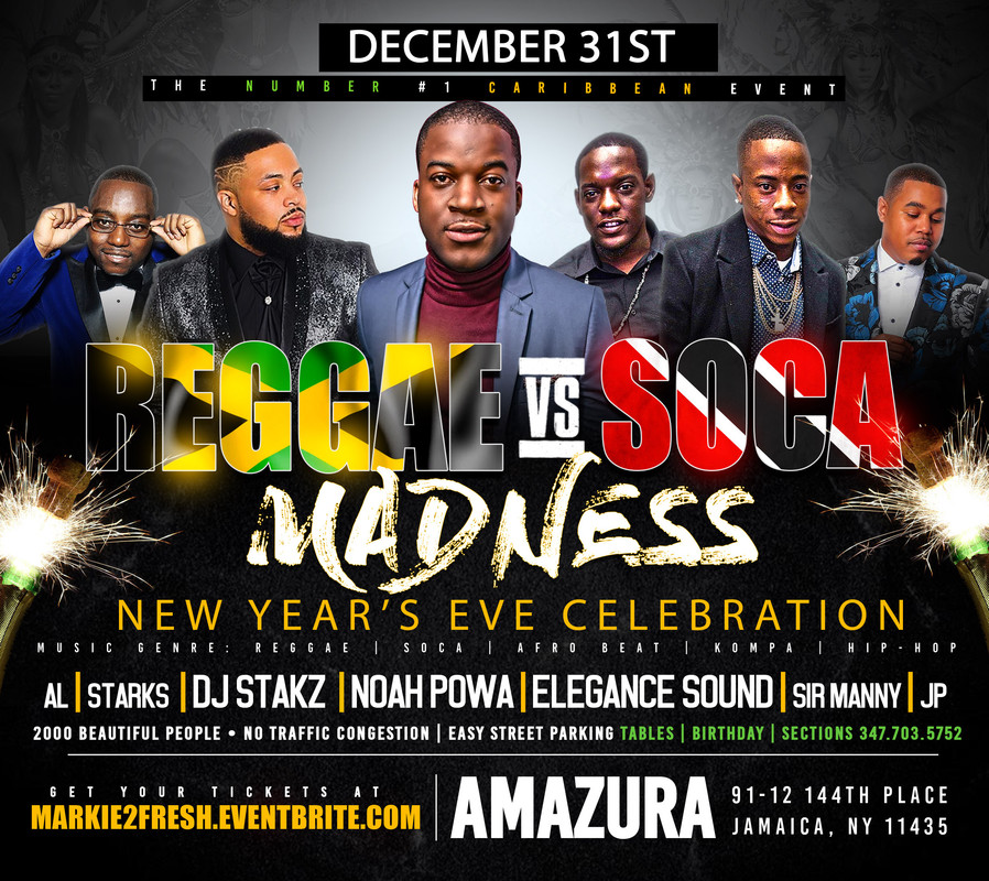 REGGAE VS SOCA VS KOMPA MADNESS MARKIE2FRESH AMAZURA NEW YEARS EVE 31 DEC 2018