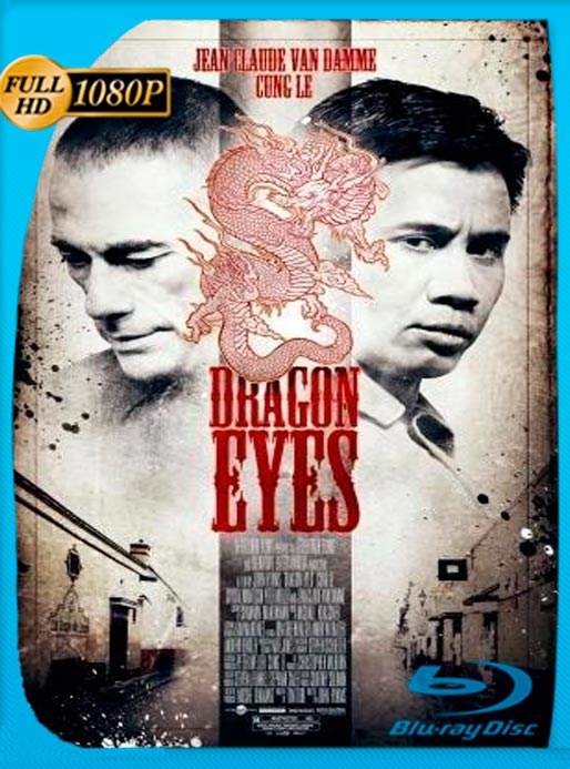 Los Ojos Del Dragón (2012) BRRip 1080p Latino [GoogleDrive]