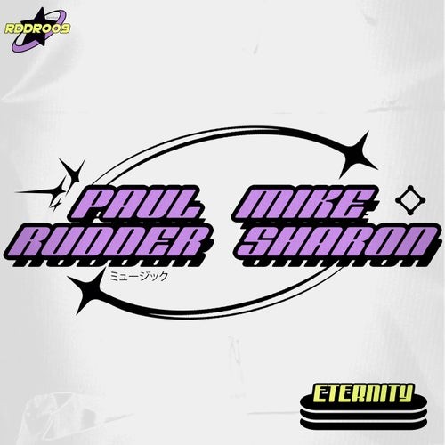 Paul Rudder x Mike Sharon - Eternity (2026)