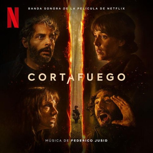 Federico Jusid - Cortafuego (Banda sonora de la película de Netflix) (2026)