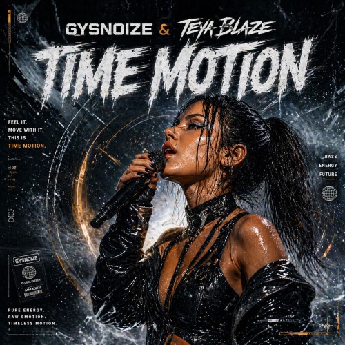 00-gysnoize-and-teya-blaze-time-motion-g