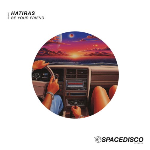 Hatiras - Be Your Friend (2026)