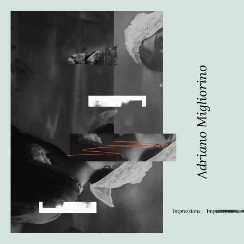 Adriano Migliorino - Impressions (2026)