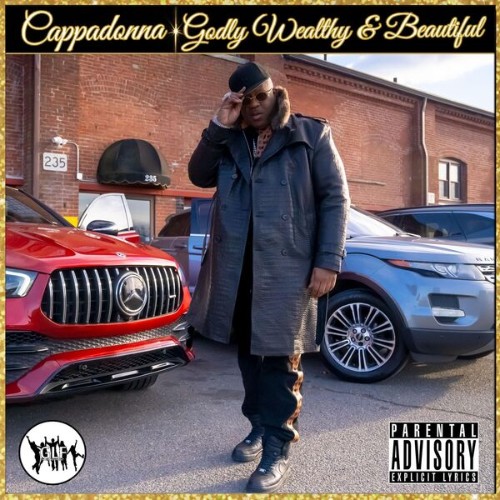 Cappadonna - Godly Wealthy & Beautiful (2025)