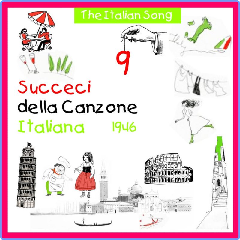 The Italian Song - Succeci Della Canzone Italiana 1946, Vol. 9 (Compilation, MUSICAL ARK, 2011) FLAC LossLess