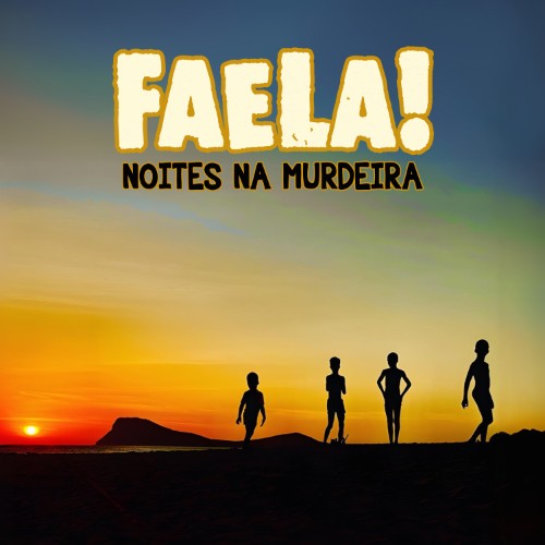 00-faela-noites-na-murdeira-web-2026-she