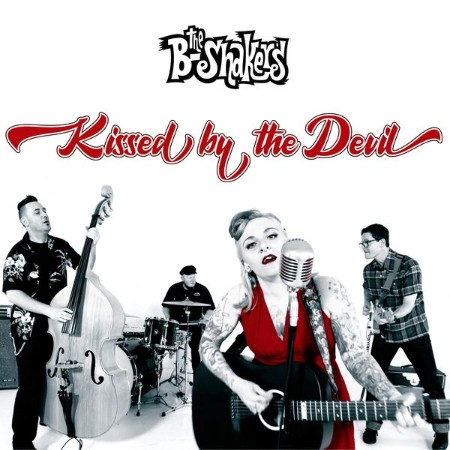 The B-Shers - KISSED BY THE DEVIL (2025)