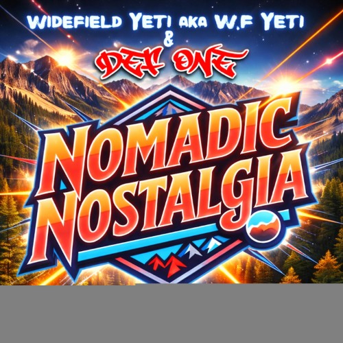 00-nomadic-nostalgia-def-one-and-widefie