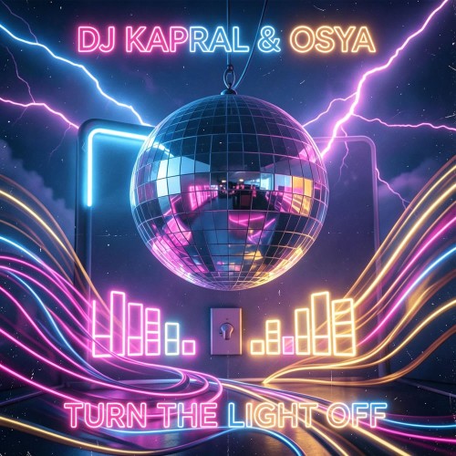 00-dj-kapral-and-osya-turn-the-light-off