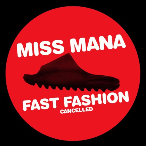 Miss Mana - Fast Fashion (2026)