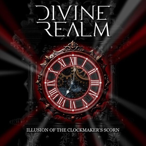 Divine Realm - Illusion Of The Clockmer's Scorn (2026)