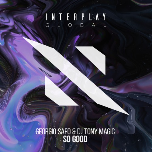 Georgio Safo & DJ Tony Magic - So Good (2026)
