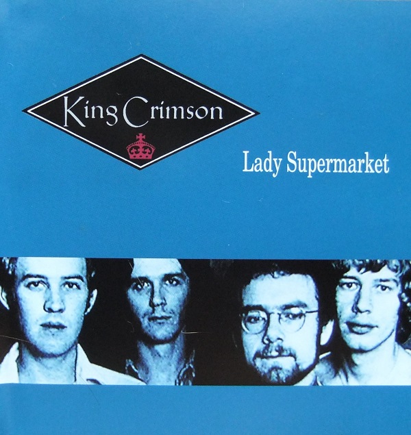 king-crimson-lady-supermarket.jpg