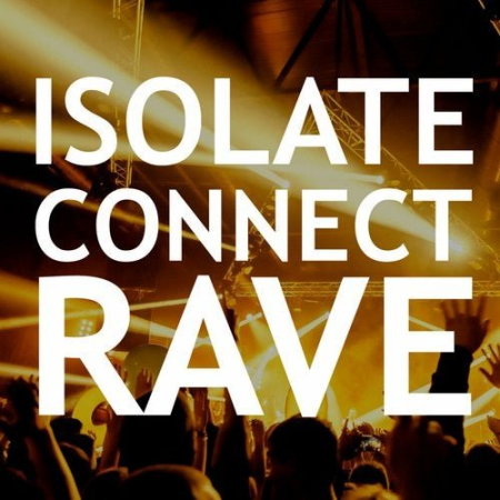 VA   Isolate Connect Rave (2020)