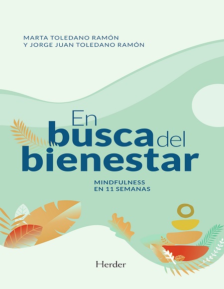 En Busca del bienestar - Marta Toledano Ramón y Jorge Juan Toledano Ramón (PDF) [VS]