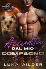 Luna Wilder – Night Grove Falls: Midnight Haven Vol. 9. Accudita dal mio compagno (2026)