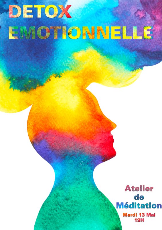 Meditation et Detox Emotionnelle