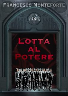 Francesco Monteforte - Lotta al potere (2022)