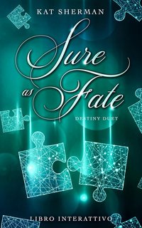 Kat Sherman - Destiny Duet. Sure as Fate (2023)