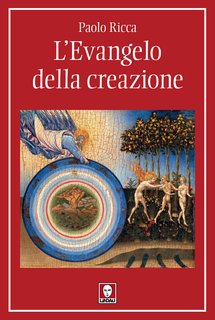 Paolo Ricca - L'Evangelo della creazione (2023)