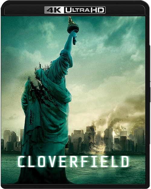 Projekt: Monster / Cloverfield (2008) V2.MULTi.REMUX.2160p.UHD.Blu-ray.DV.HDR.HEVC.TrueHD5.1-DENDA / LEKTOR i NAPISY PL