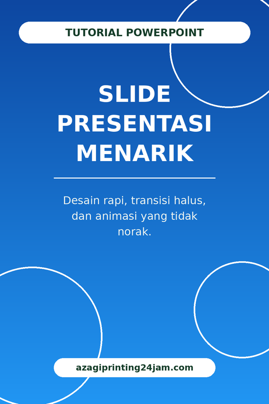 Cara Membuat Slide Presentasi Menarik Di PowerPoint