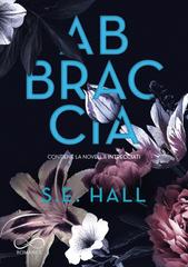 S.E. Hall – Evoluzione Vol. 2. Abbraccia (2026)