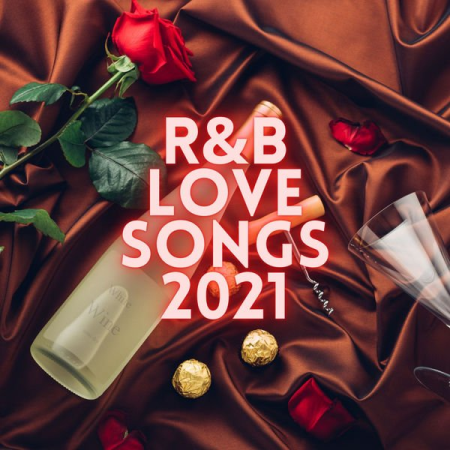 Various Artists - R&B Love Songs 2021 (2021)
