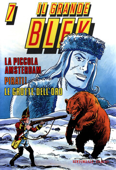 Il Grande Blek Gigante 07 - La piccola Amsterdan - Pirati! - Le grotte dell'oro (1992)