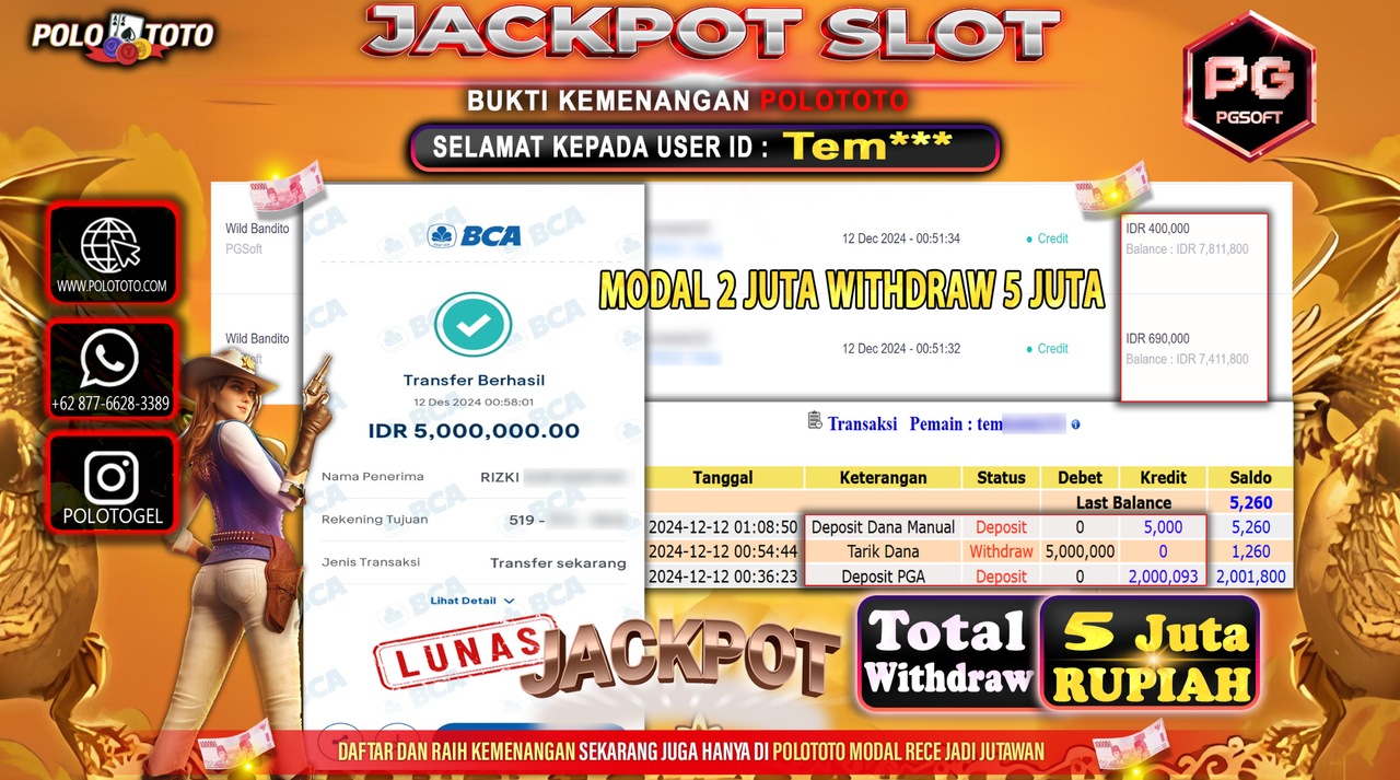 POLOTOTO JACKPOT SLOT WILD BANDITO Rp.5,000.000,-