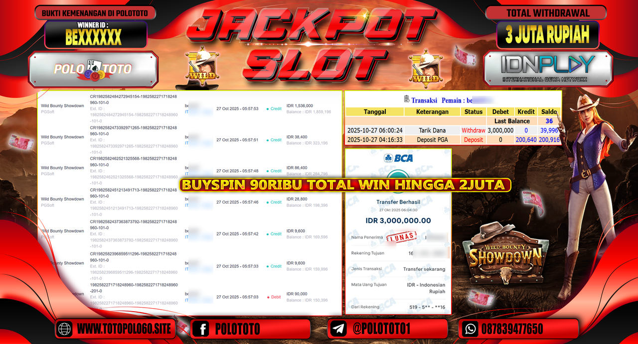 POLOTOTO JACKPOT SLOT WILD BOUNTHY SHOWDOWN Rp.3.000.000,- LUNAS