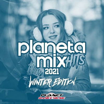 VA - Planeta Mix Hits 2021 - Winter Edition (11/2020) PLA1