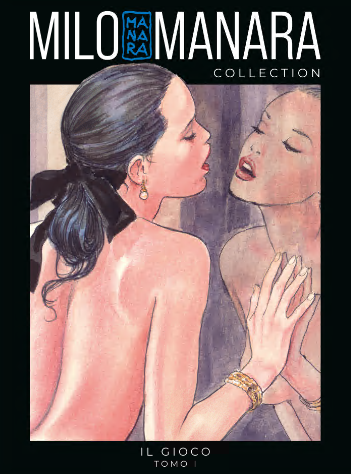 Milo Manara Collection 02 – Il Gioco – Tomo 1 (RCS 2024-01-10)