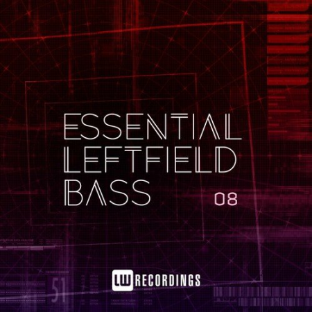 VA - Essential Leftfield Bass Vol.08 (2022)