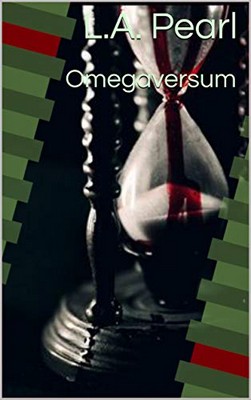 L.A. Pearl - Alphaversum Vol. 2. Omegaversum (2019)