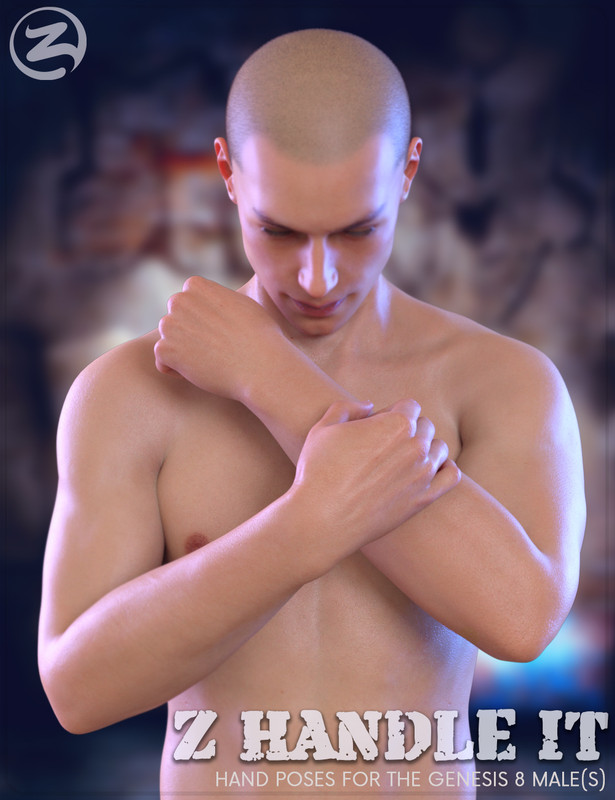 Z Handle It - Hand Poses for Genesis 8 Male
