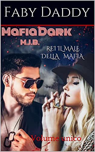 Faby Daddy - Rei. Il male della mafia (2021)
