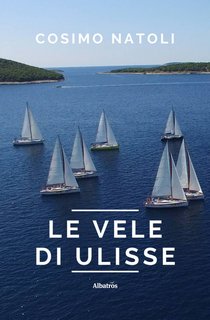 Cosimo Natoli – Le vele di Ulisse (2021)